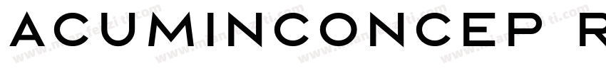 acuminconcep regular字体转换